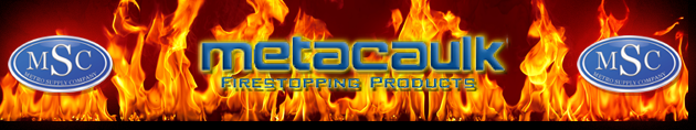 Metacaulk Firestopping Products Metacaulk Firestopping Products
